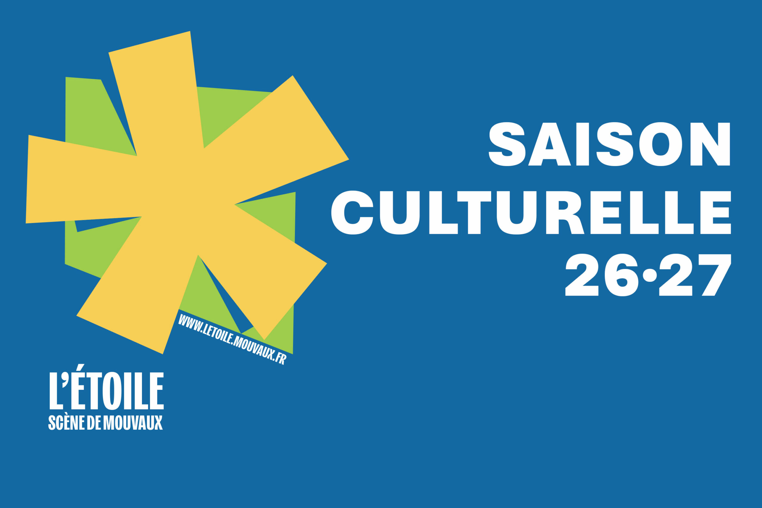 Saison culturelle 2026-2027 de L'étoile - Scène de Mouvaux