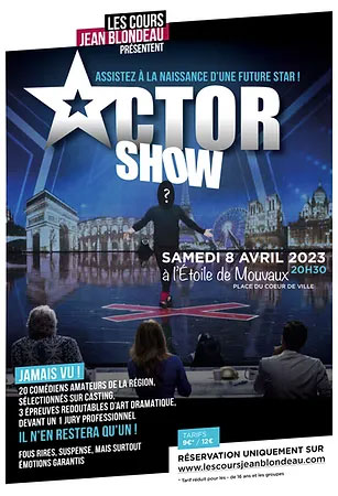 Actor Show à L'étoile - Scène de Mouvaux, samedi 8 avril 2023